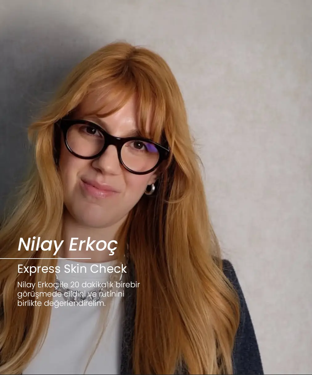 Express Skin Check In - Nilay Erkoç