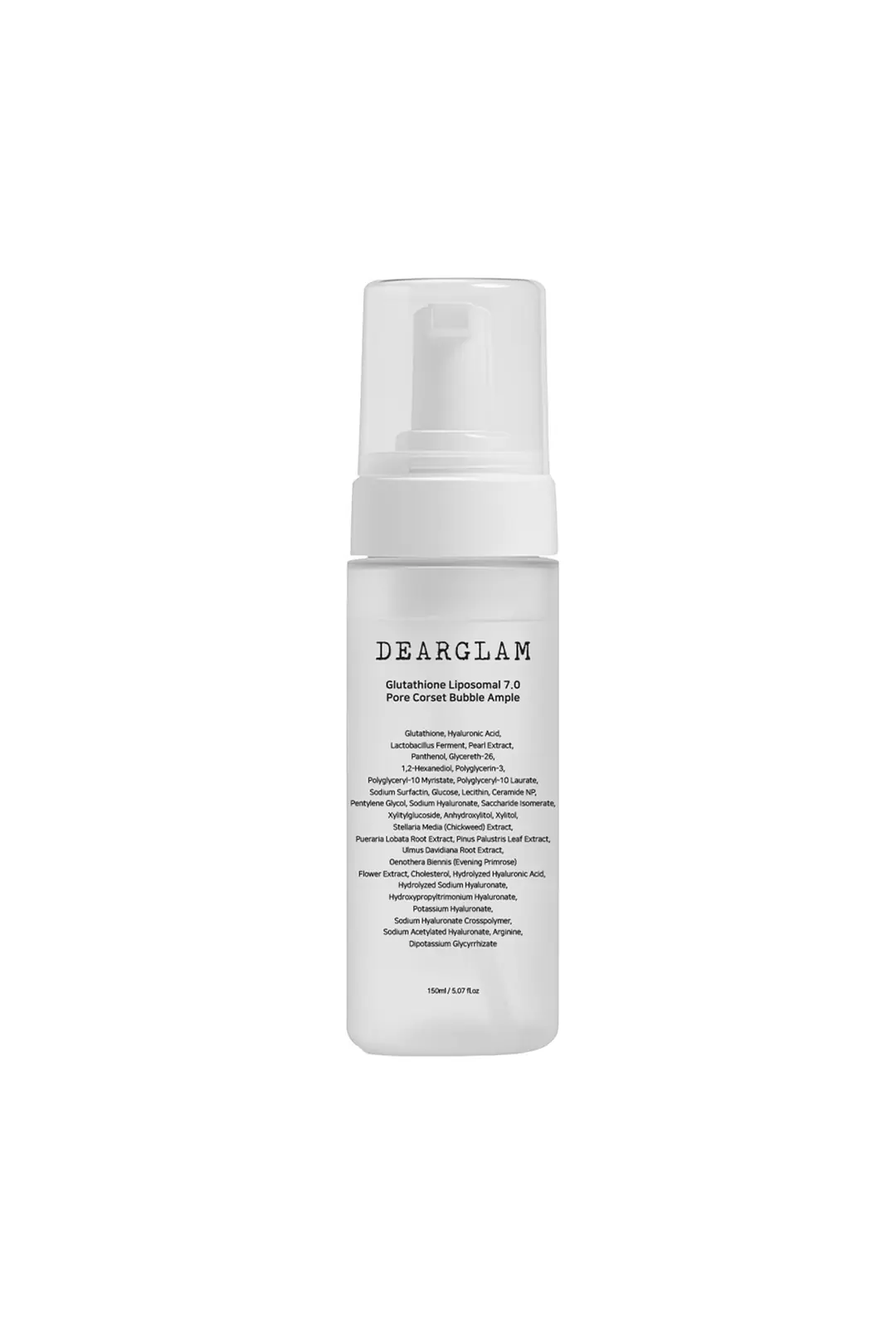 Dearglam Glutathione Liposomal 7.0 Pore Corset Bubble Ample - Gözenek Sıkılaştırıcı Köpük Serum 150 ml