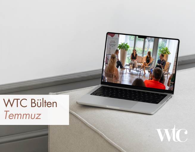 WTC Bülten I Temmuz 2024